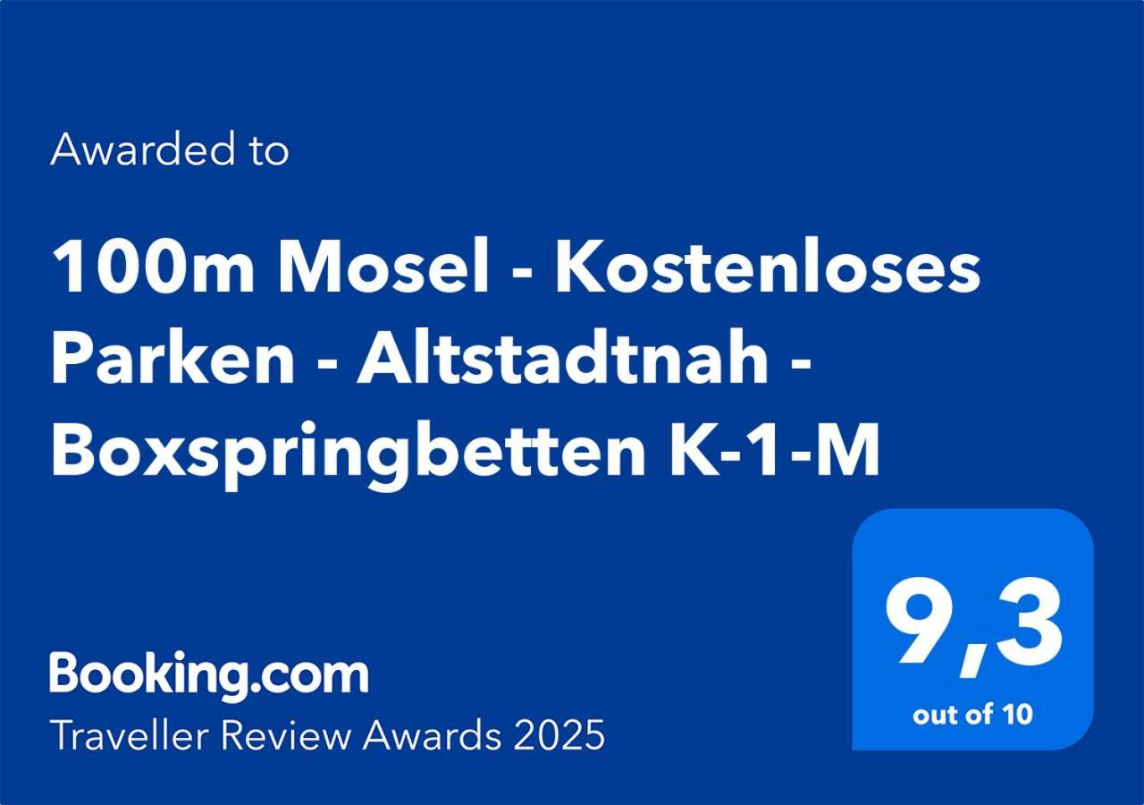 100M Mosel - Kostenloses Parken - Altstadtnah - Boxspringbetten K-1-M Koblenz  Ngoại thất bức ảnh
